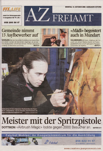 Jean Pronovost sur la couverture d'un journal  Suisse - Peinture   en direct au airbrush à l'événement Airbrush Magic 2008